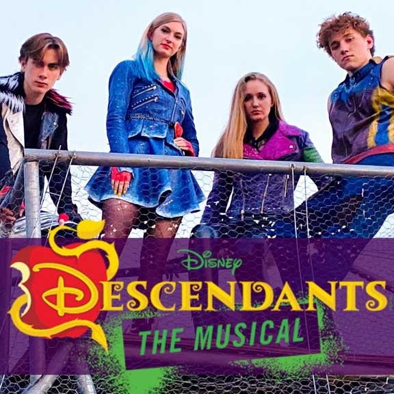 DISNEY’S DESCENDANTS: THE MUSICAL
