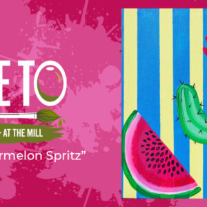 Oilve To Paint & Sip at the Mill
